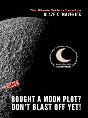 cover image of Bought a Moon Plot? Don't Blast Off Yet!